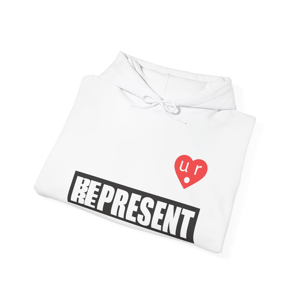 Be Present Represent U R Here Hoodie