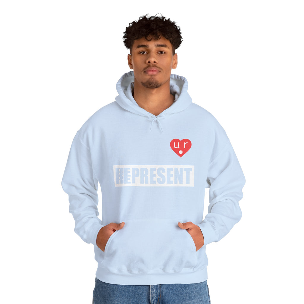 Be Present Represent U R Here Hoodie