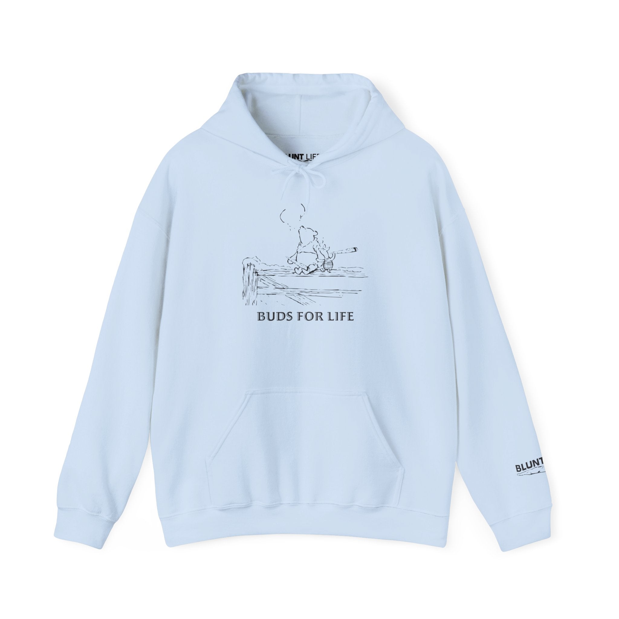 Buds For Life || Blunt Life Hoodie
