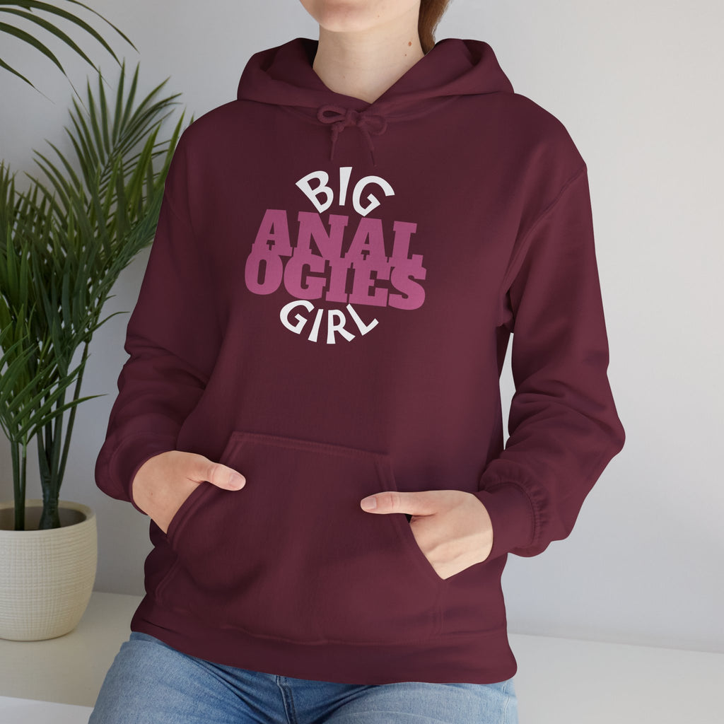 Big Analogies Girl Hoodie