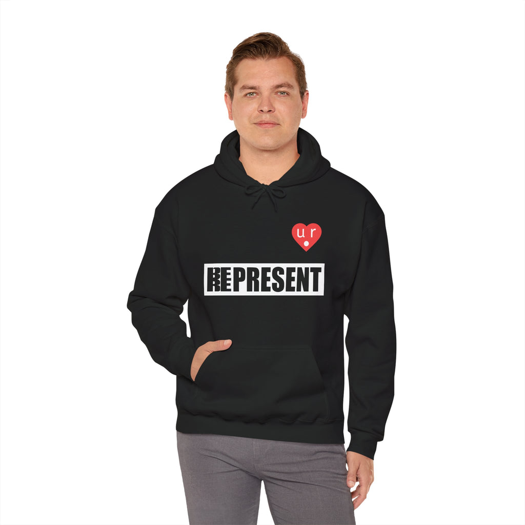 Be Present Represent U R Here Hoodie