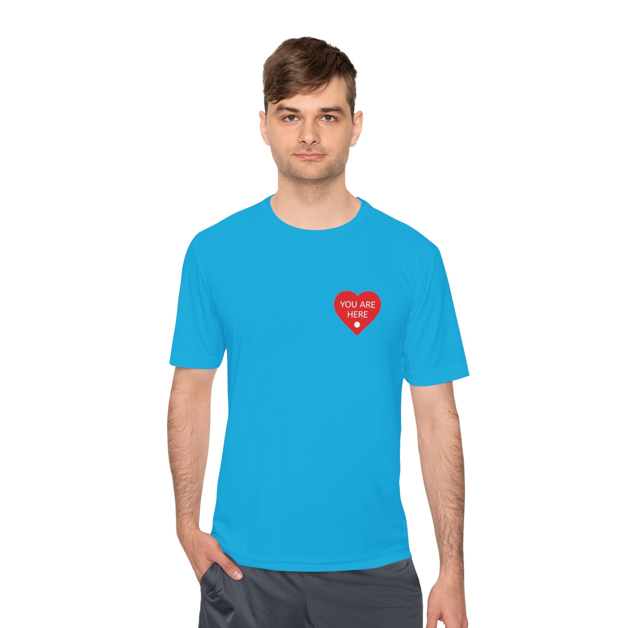 You Are Here Performance Tee —  Moisture-Wicking Shirt