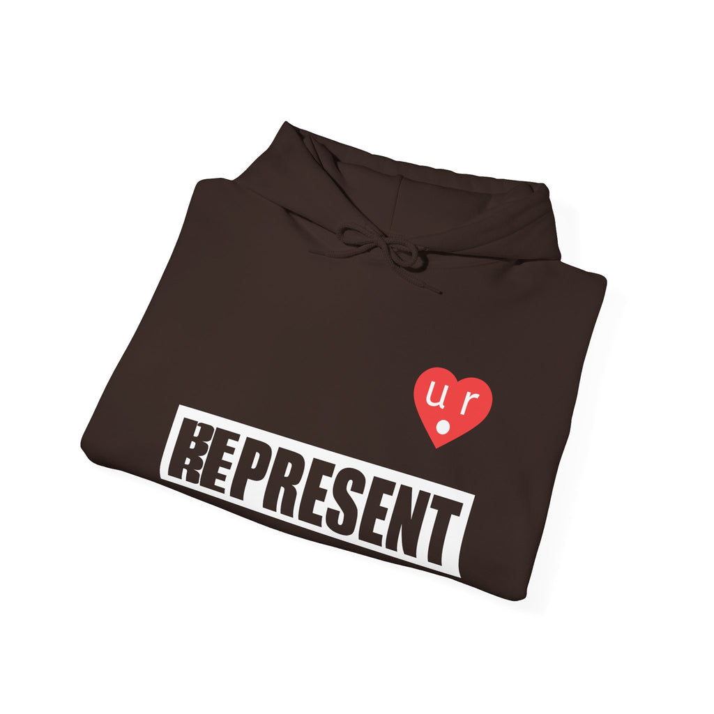 Be Present Represent U R Here Hoodie
