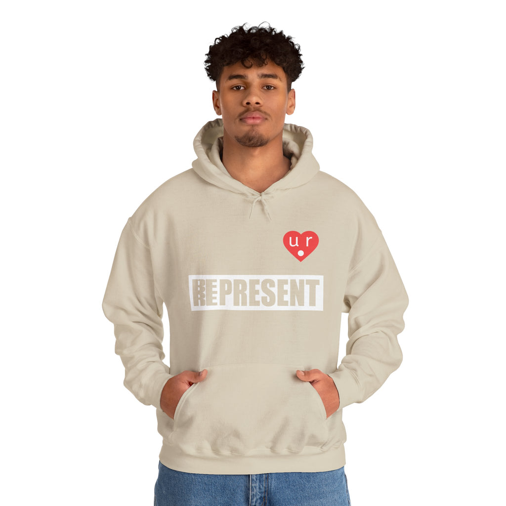 Be Present Represent U R Here Hoodie