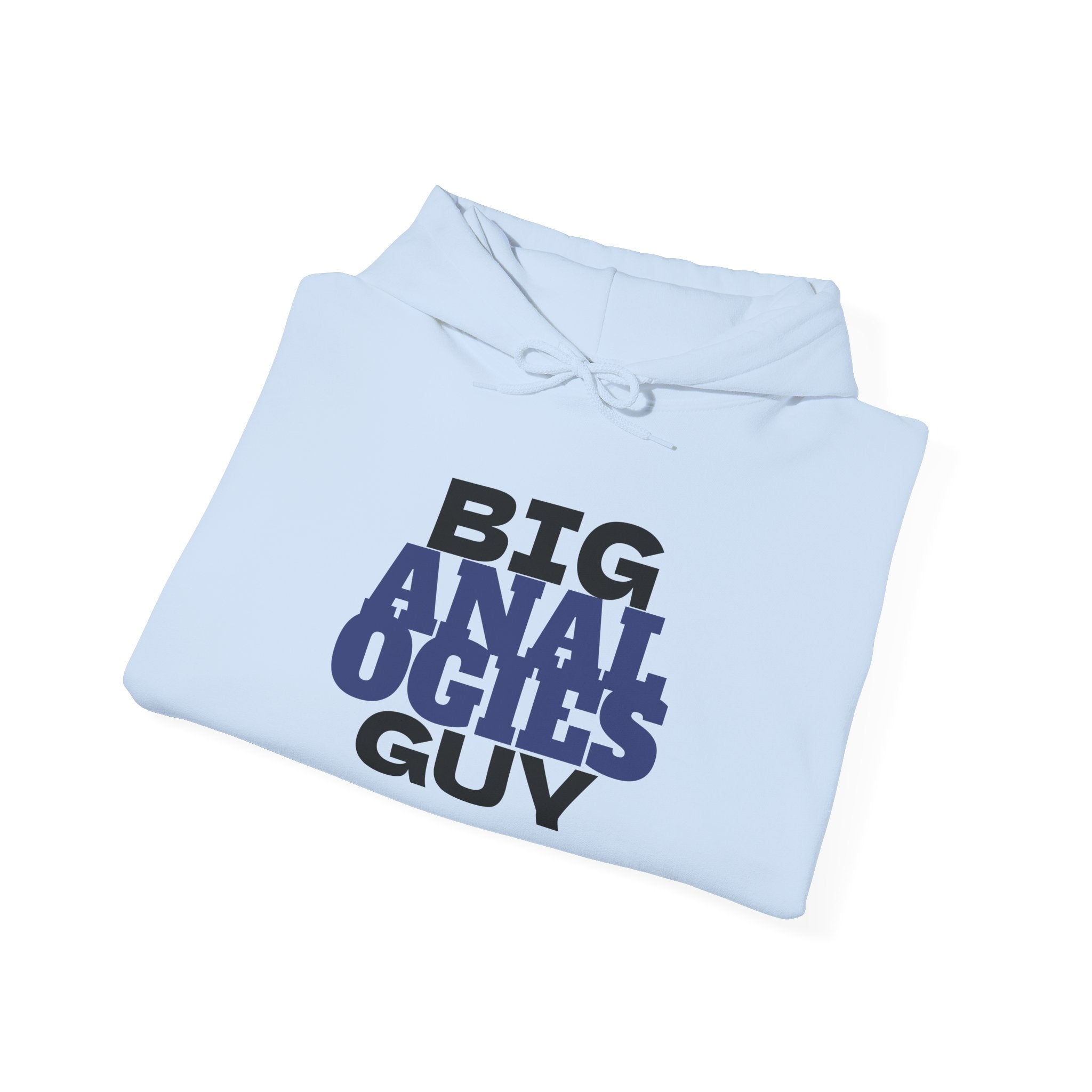 Big Analogies Guy Hoodie