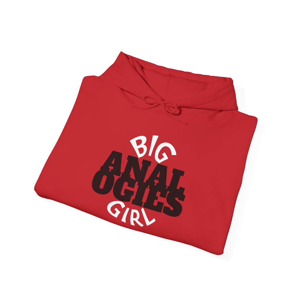 Big Analogies Girl Hoodie