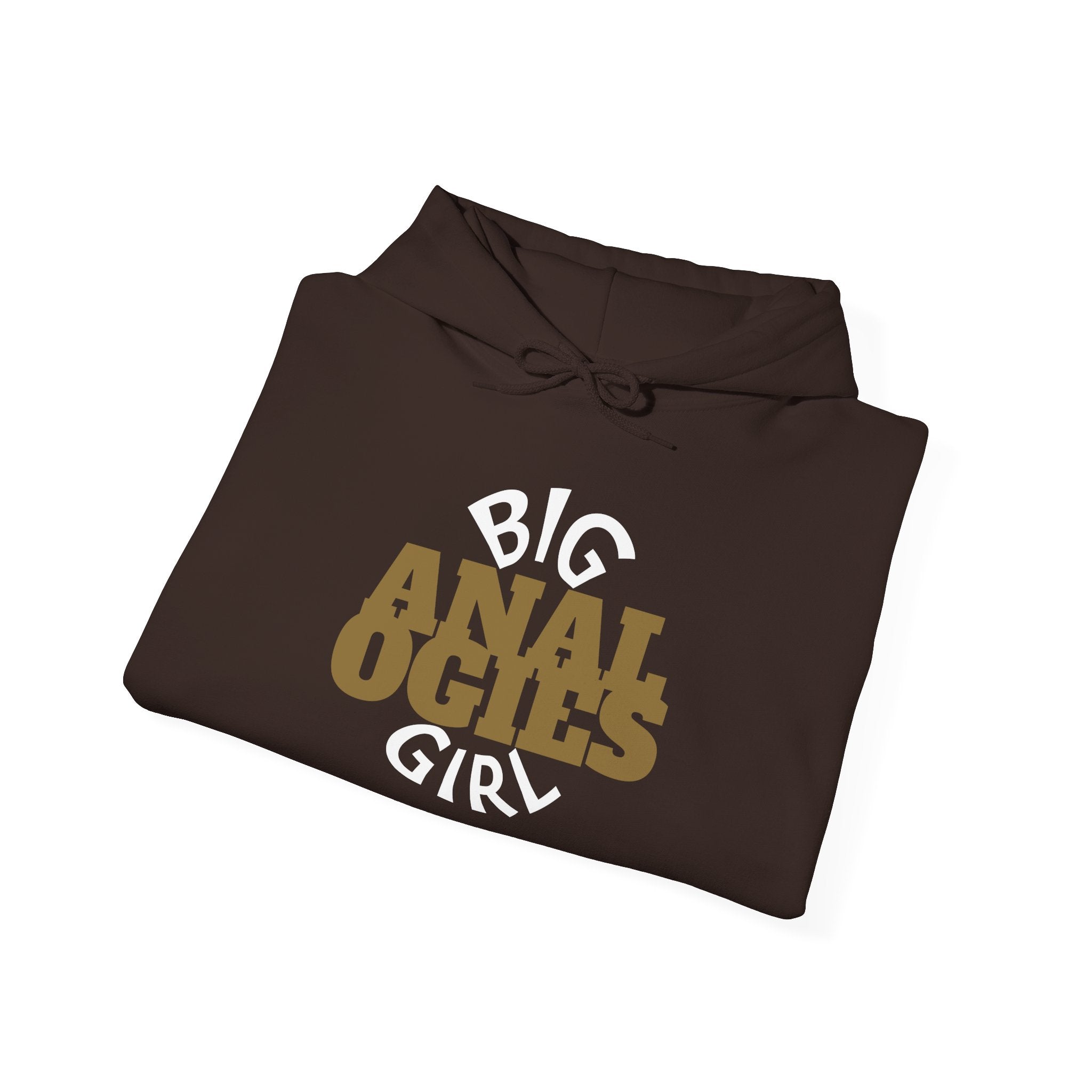 Big Analogies Girl Hoodie