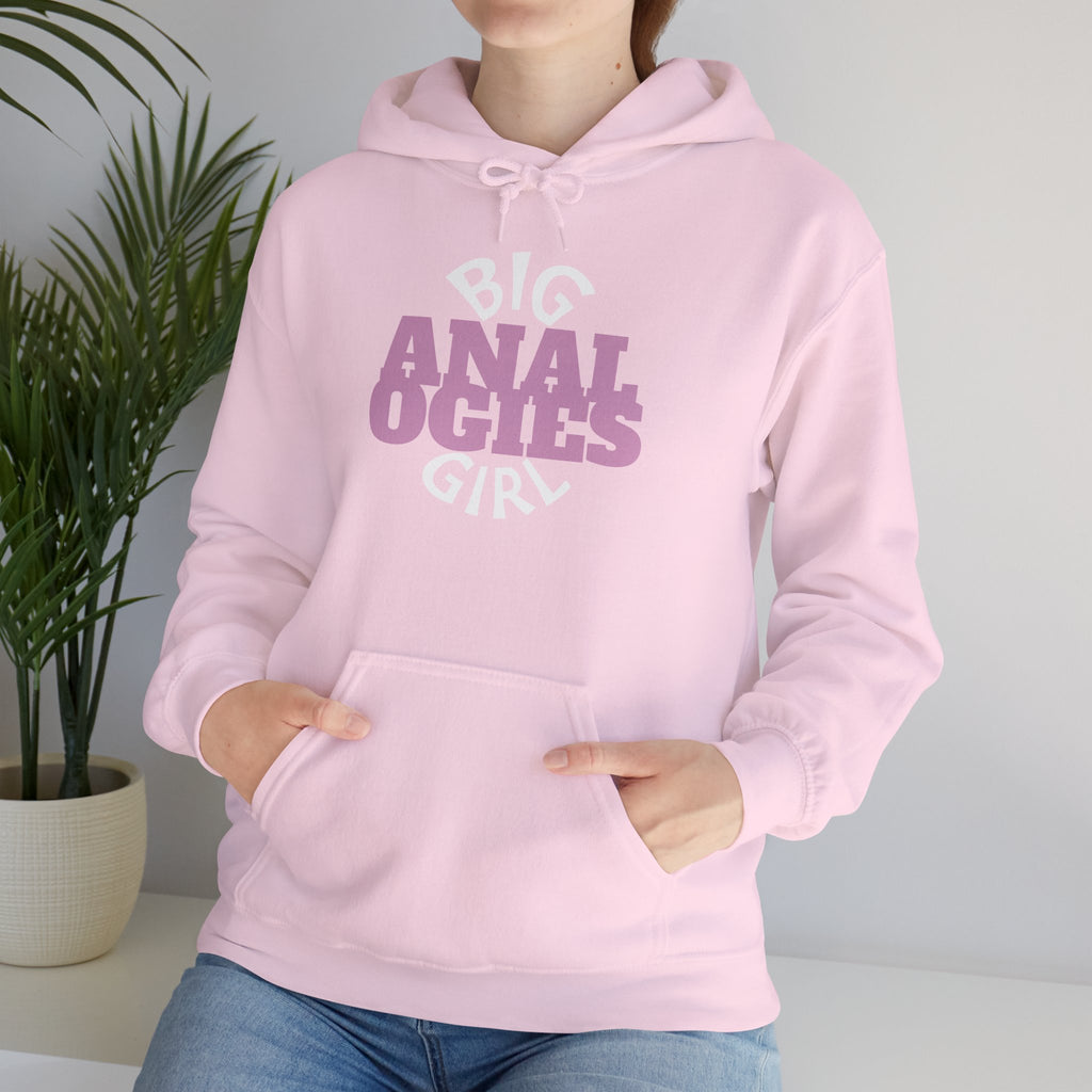Big Analogies Girl Hoodie