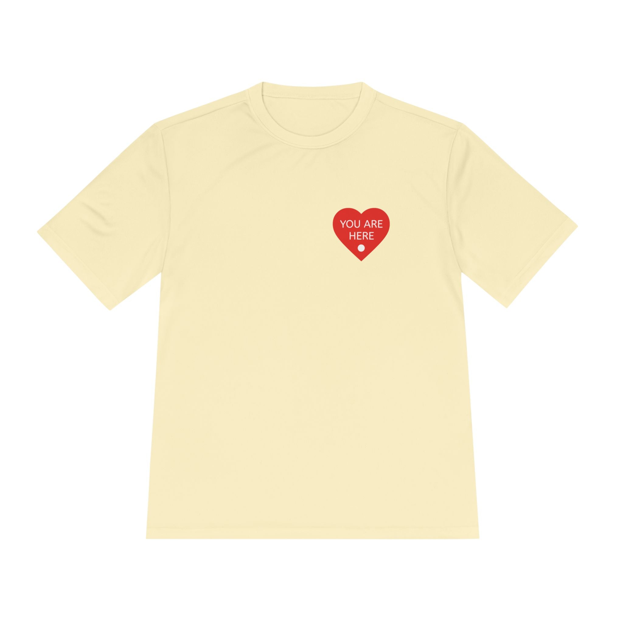 You Are Here Performance Tee —  Moisture-Wicking Shirt