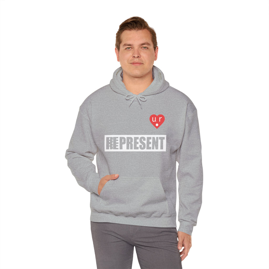 Be Present Represent U R Here Hoodie