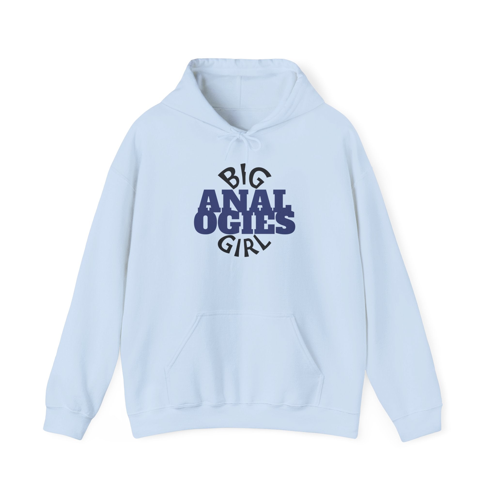 Big Analogies Girl Hoodie
