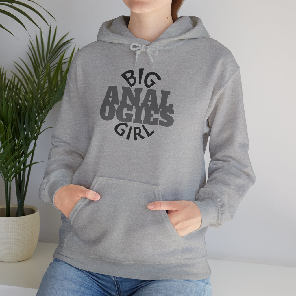 Big Analogies Girl Hoodie